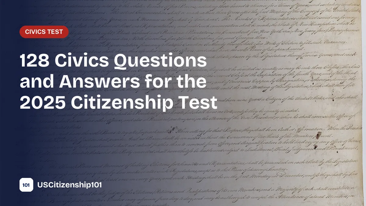 128 civics questions and answers study guide with the U.S. Constitution