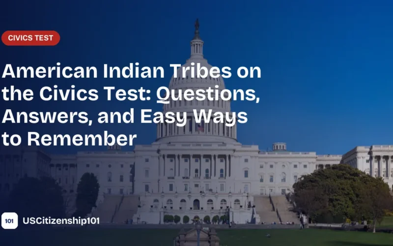 American Indian tribes on the U.S. citizenship civics test