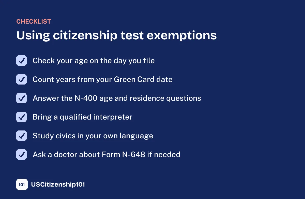 Checklist for using citizenship test exemptions at your interview