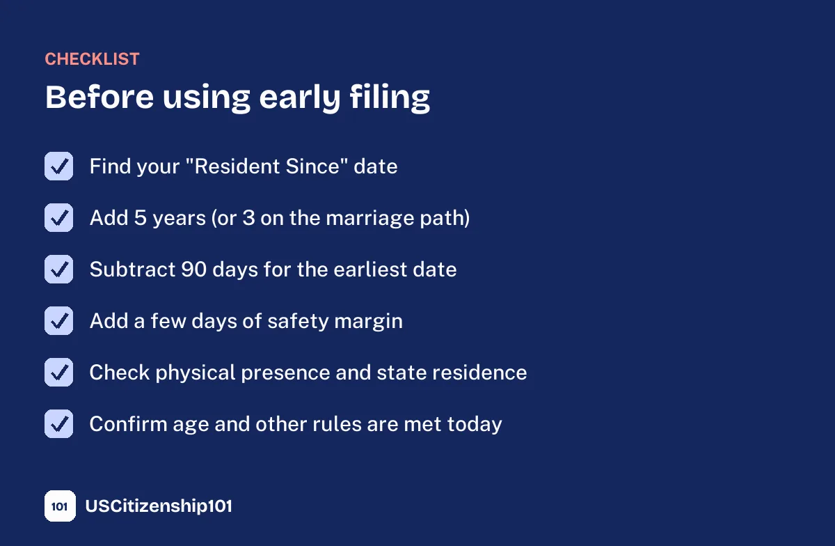 Checklist to follow before using early filing for Form N-400