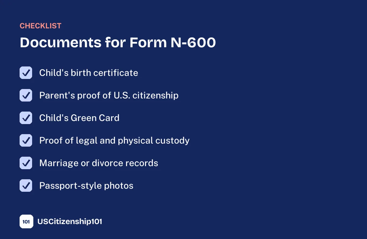 Documents to gather for Form N-600