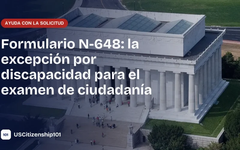 Formulario N-648, certificación médica para la excepción por discapacidad