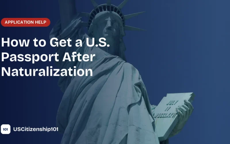 Getting a U.S. passport after naturalization