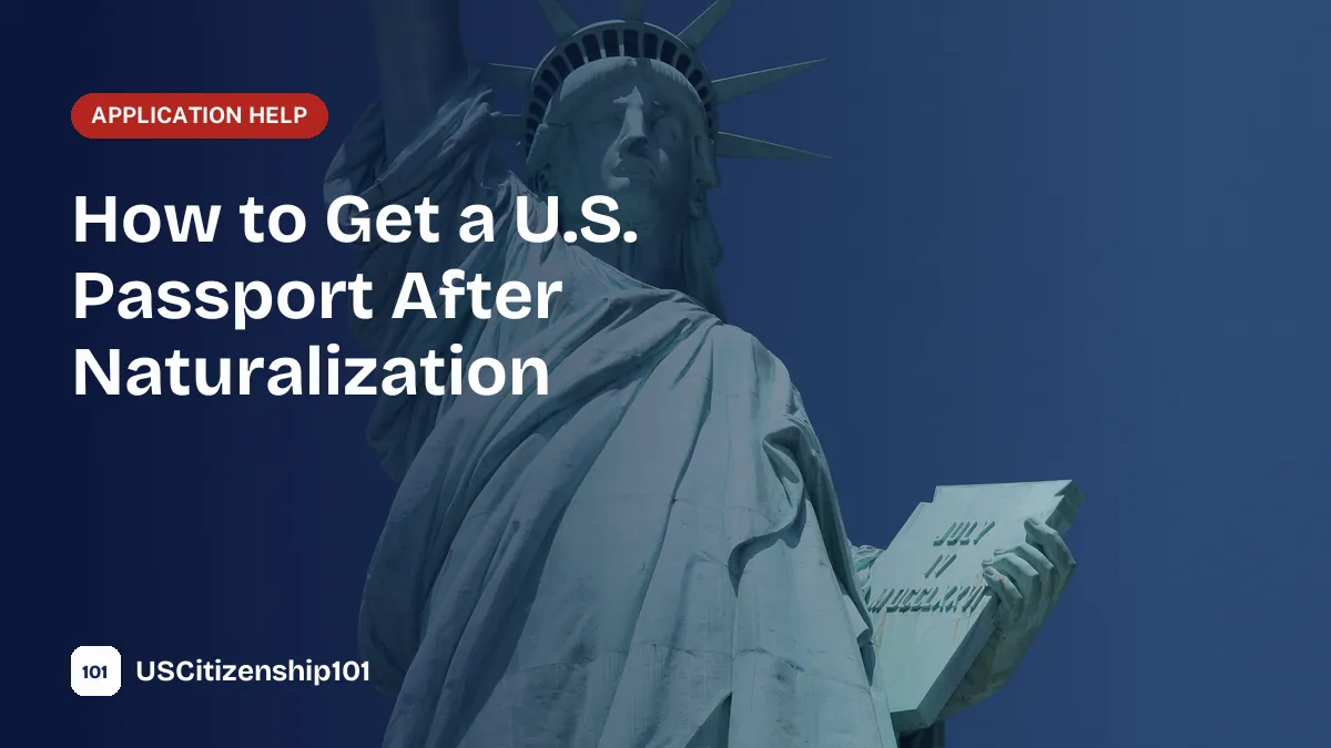 Getting a U.S. passport after naturalization