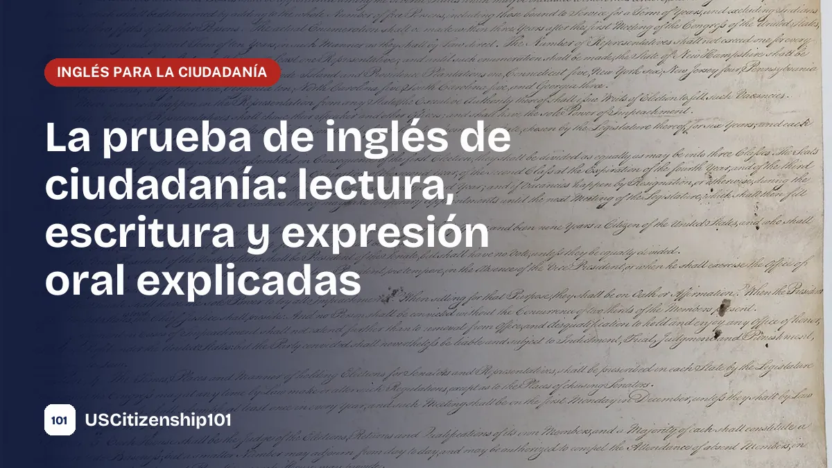 Prueba de inglés de ciudadanía: práctica de lectura y escritura