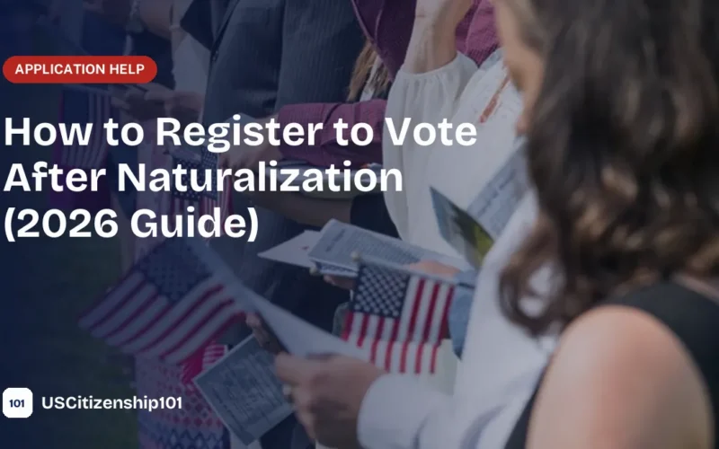 How to register to vote after naturalization as a new U.S. citizen