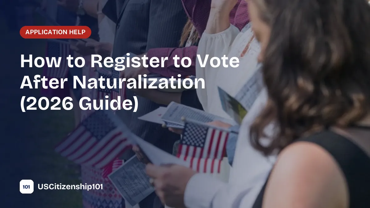 How to register to vote after naturalization as a new U.S. citizen