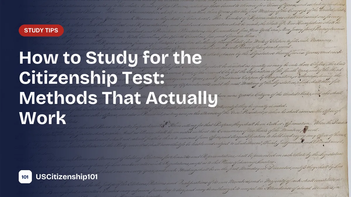 How to study for the citizenship test with proven methods