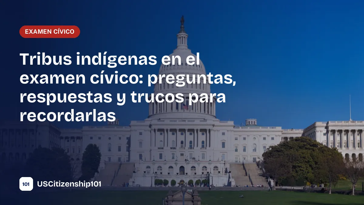 Tribus indígenas en el examen cívico de ciudadanía